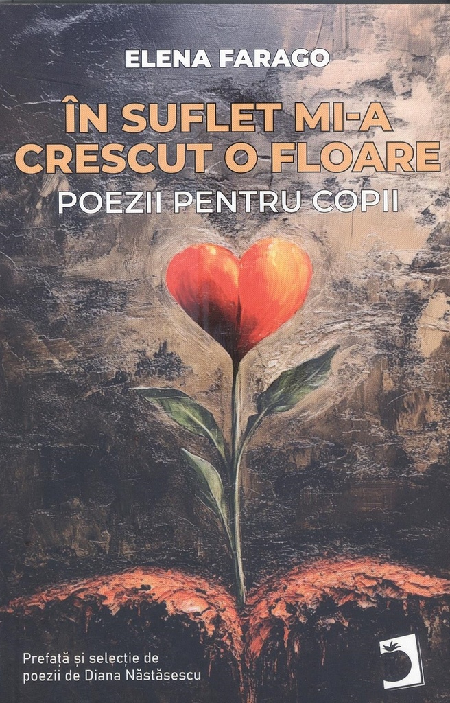 ÎN SUFLET MI-A CRESCUT O FLOARE