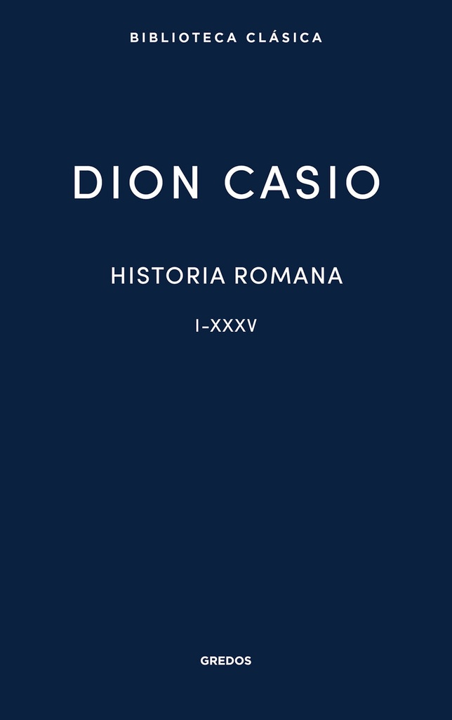 Historia romana. Libros I-XXXV