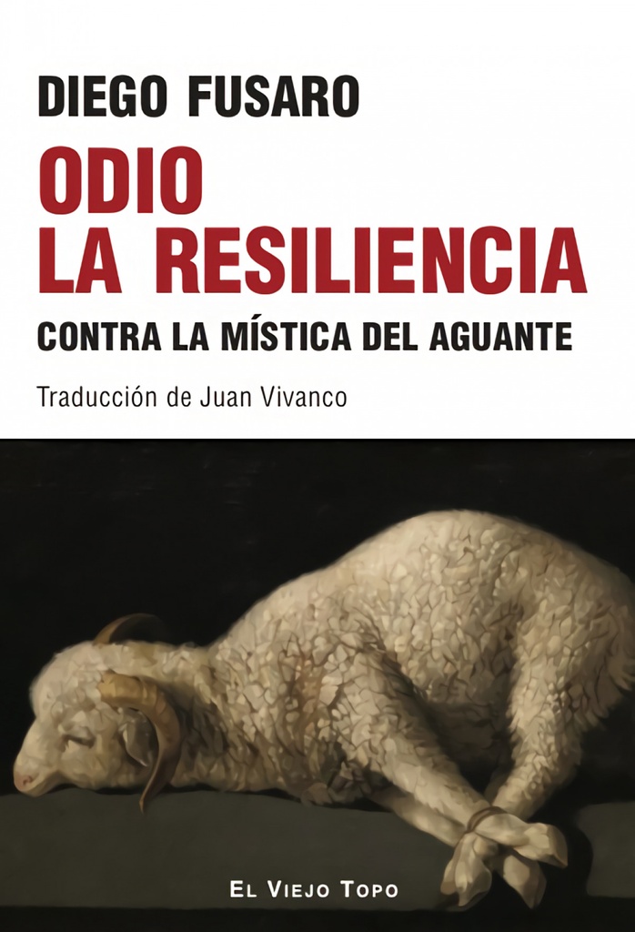 Odio la resiliencia