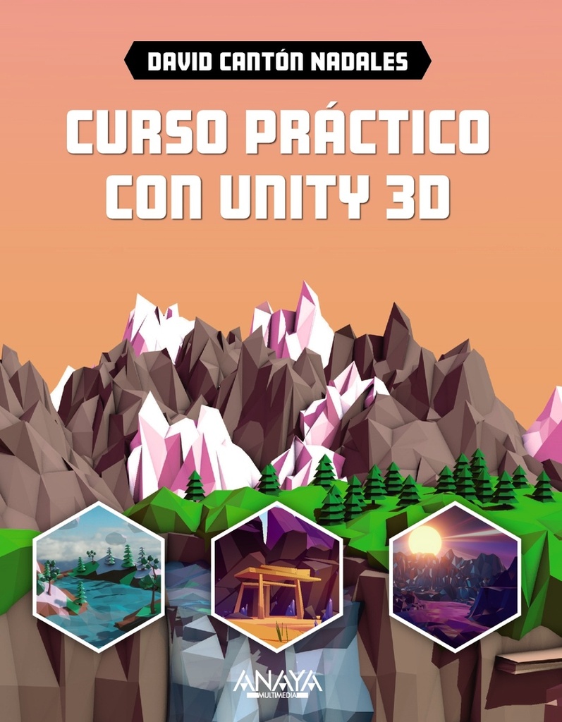 Curso práctico con Unity 3D