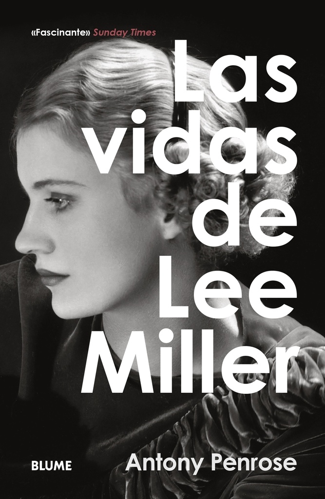 Las vidas de Lee Miller