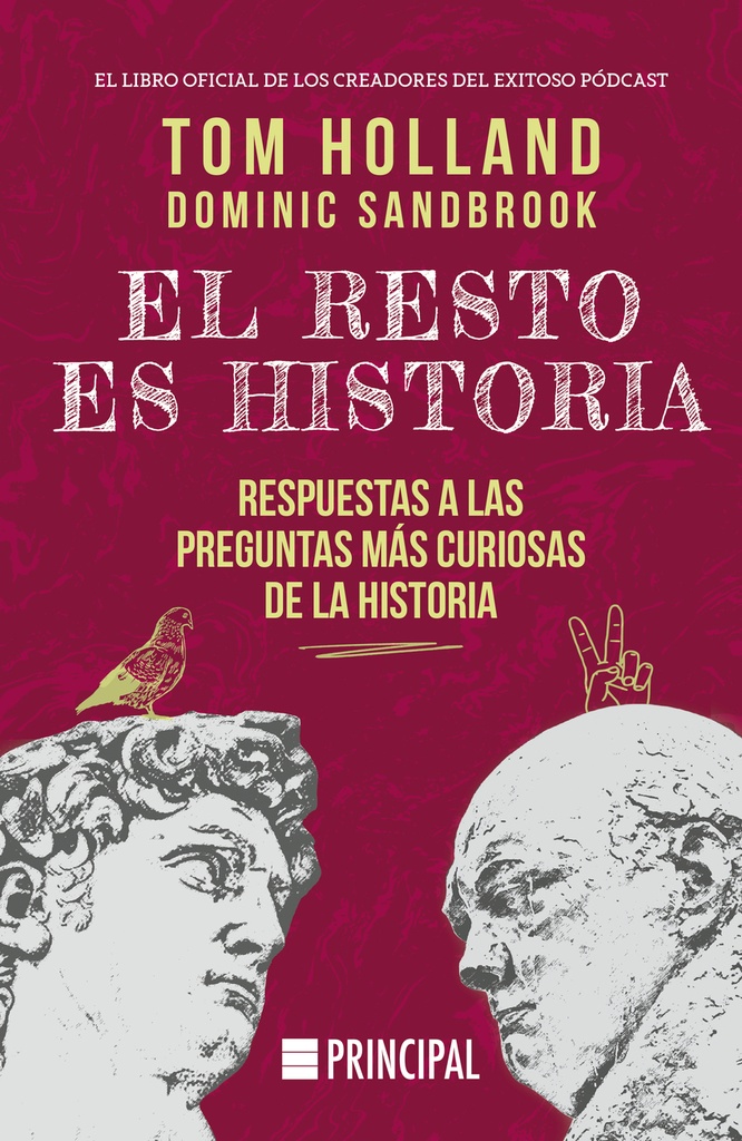 El resto es historia