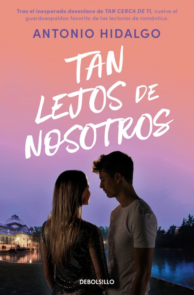 Tan lejos de nosotros (Cerca de ti 2)