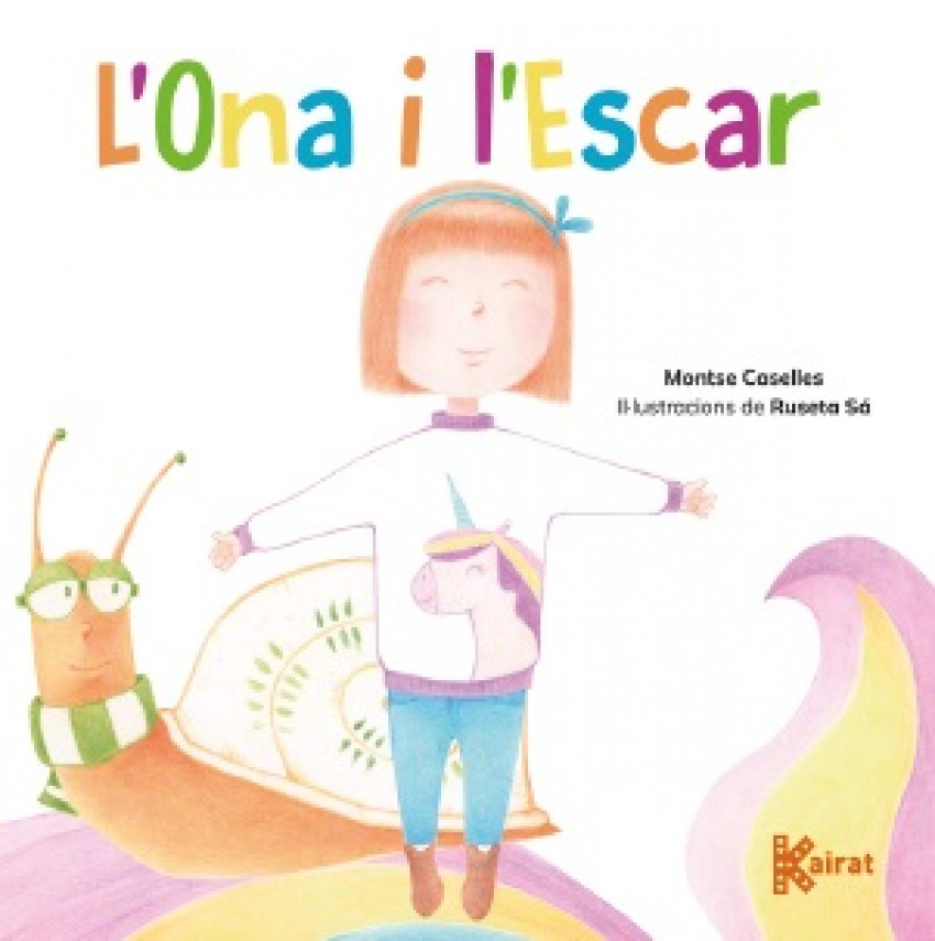 Ona i l´escar, l´