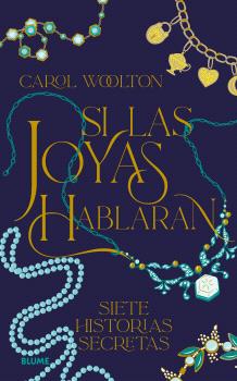 Si las joyas hablaran