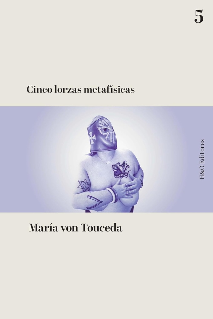 Cinco lorzas metafísicas
