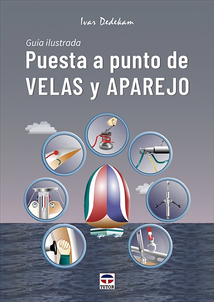 Puesta a punto de velas y aparejo