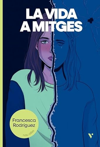 La vida a mitges.