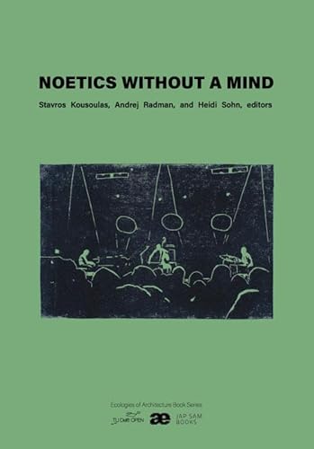 NOETICS WITHOUT A MIND