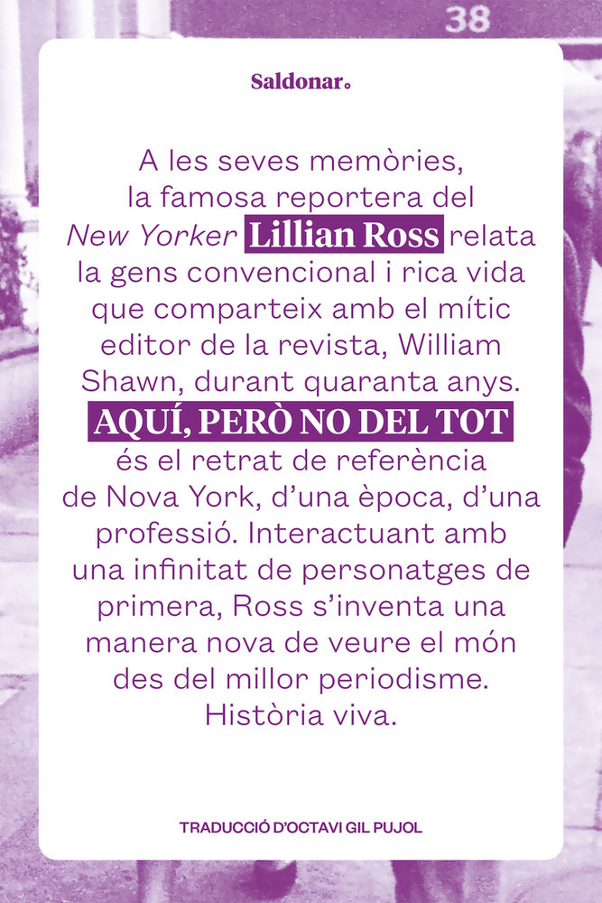 Aqui, pero no del tot