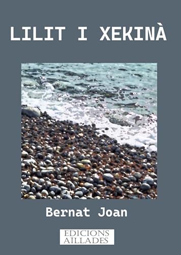 (CAT),LILIT I XEKINA.(BES DE POESIA)