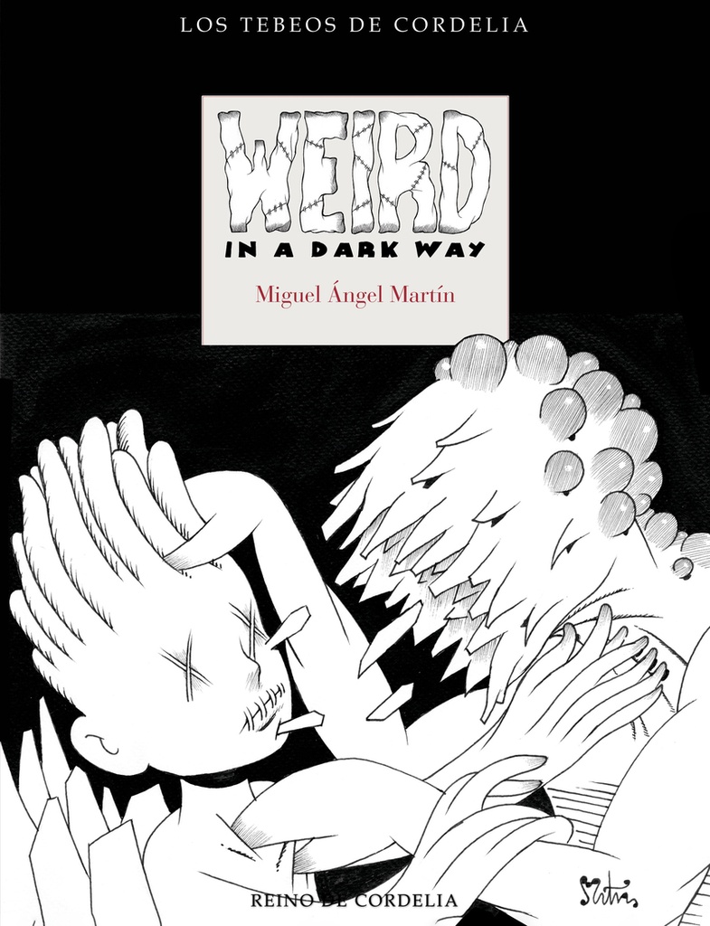 Weird in a Dark Way
