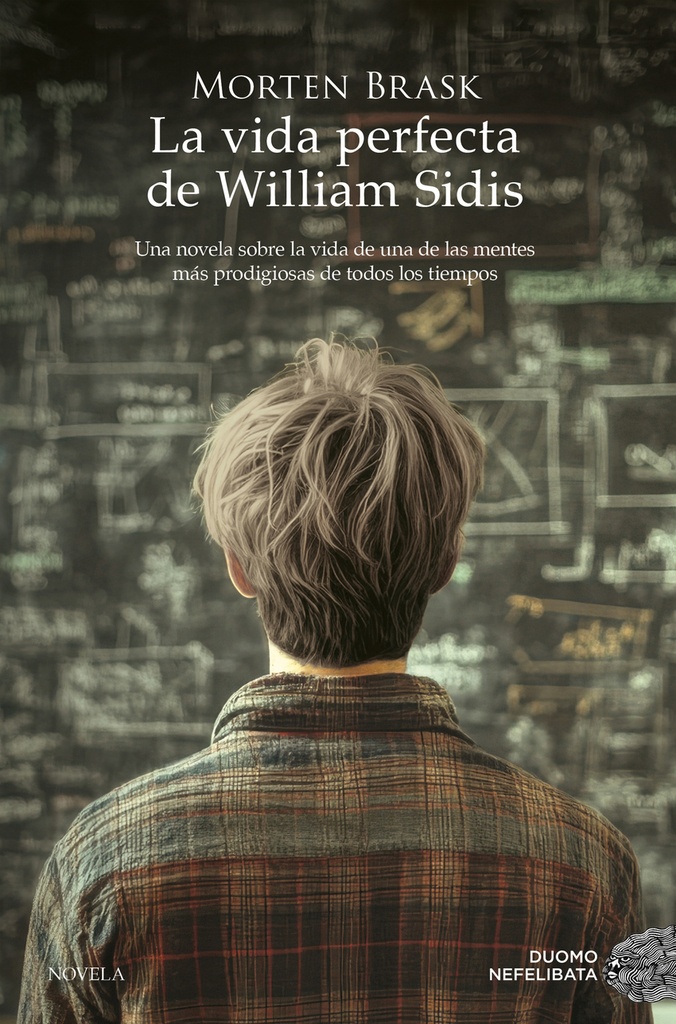La vida perfecta de William Sidis