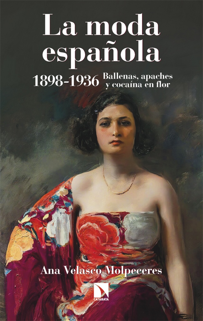 La moda española 1898-1936