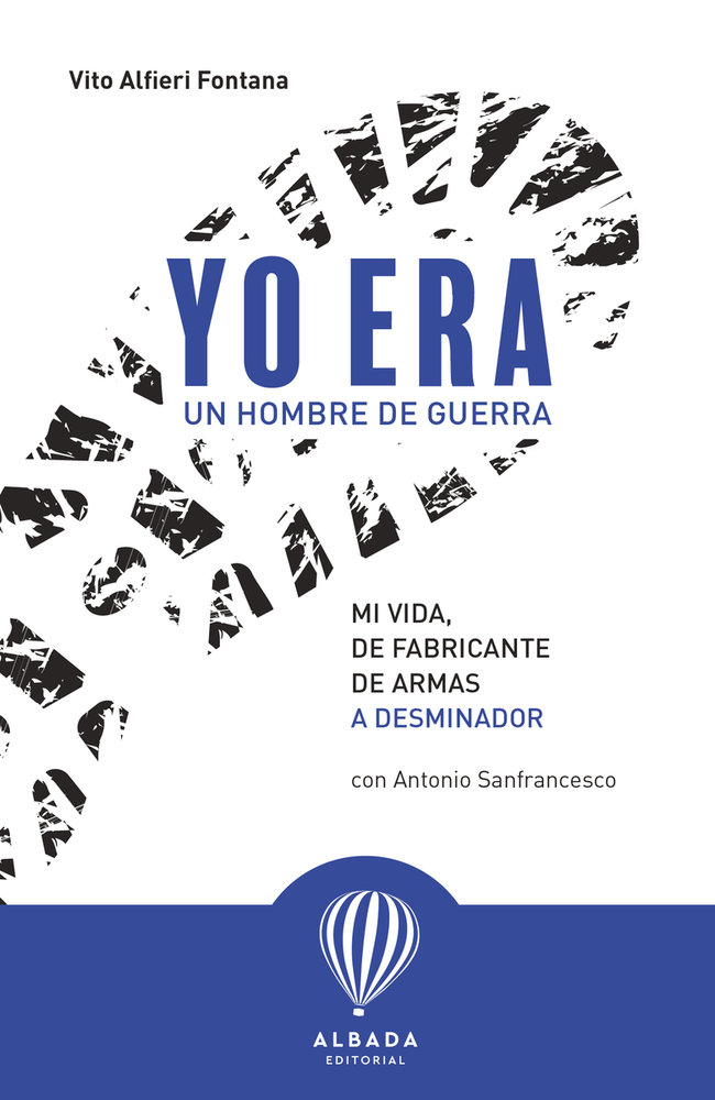Yo era un hombre de guerra