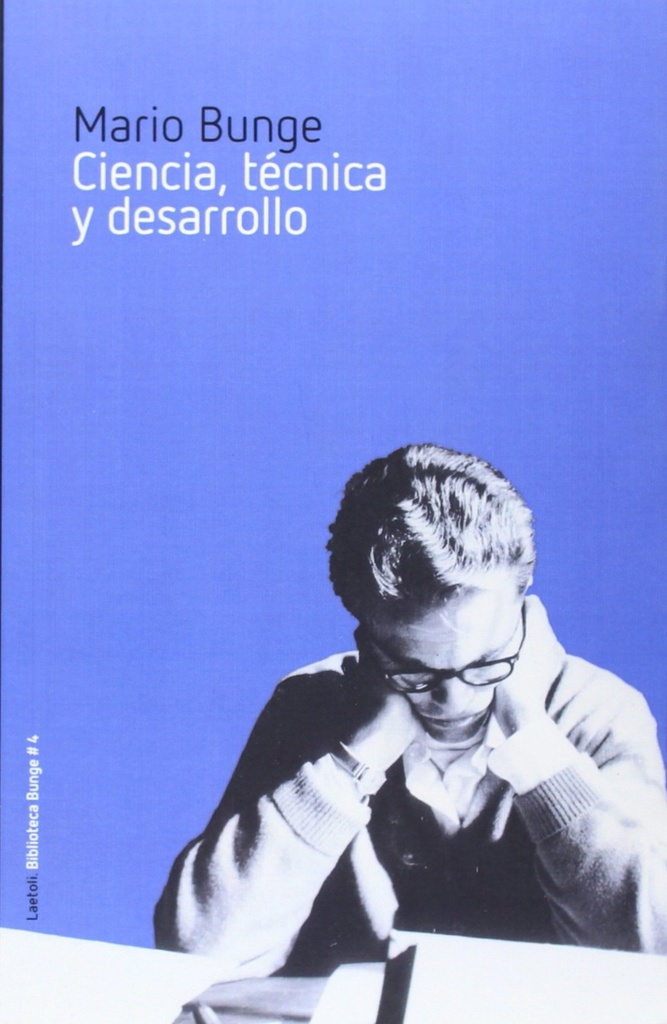 Ciencia, técnica y desarrollo
