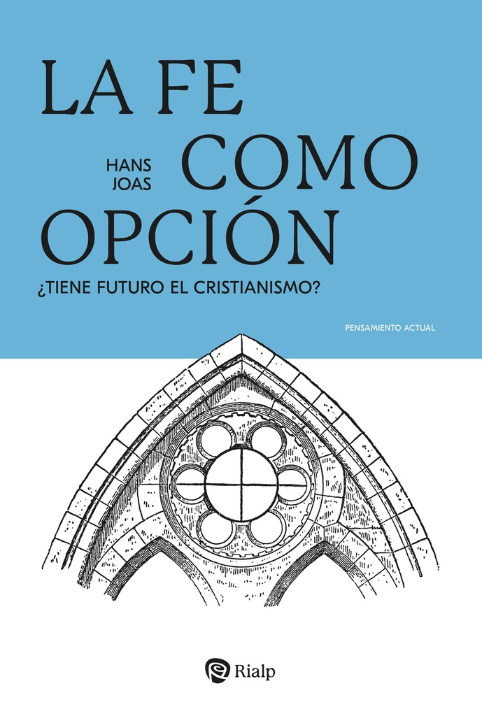 La fe como opción