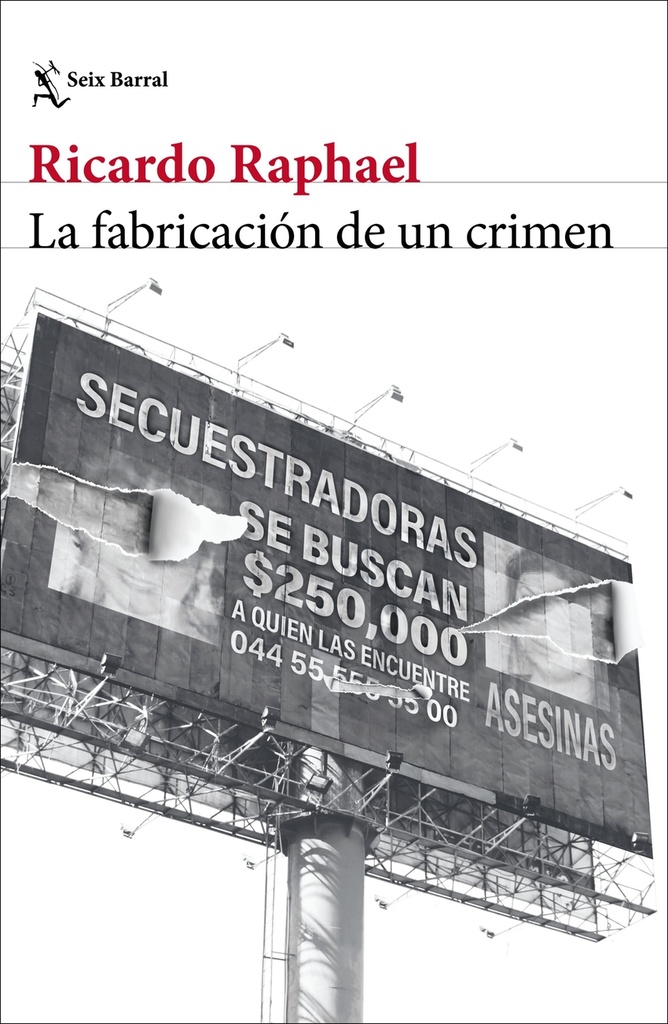 La fabricación de un crimen