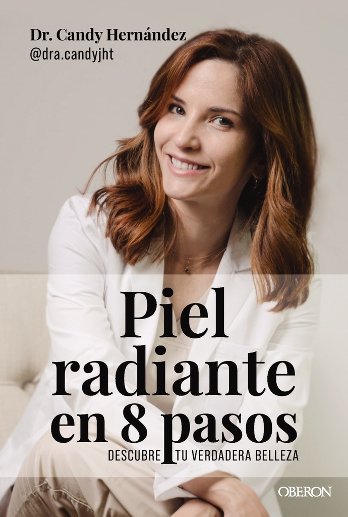 Piel radiante en 8 pasos