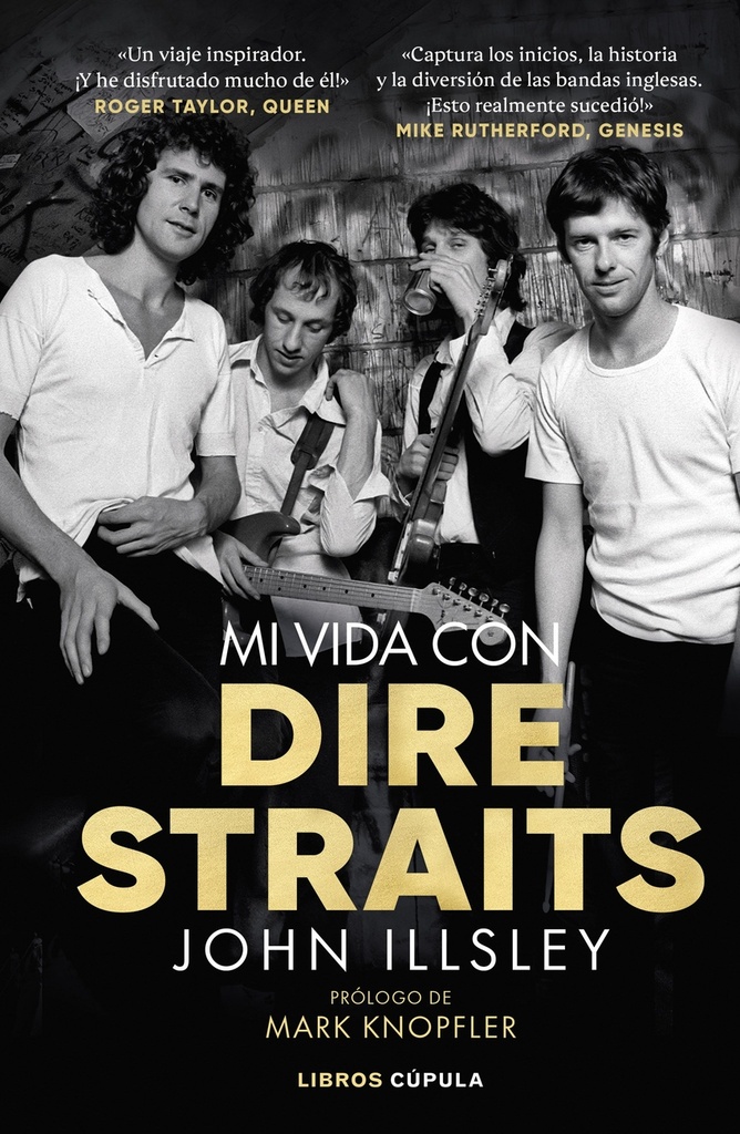 Mi vida con Dire Straits. Edición tapa blanda