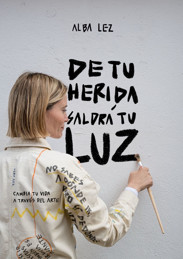 De tu herida saldrá tu luz