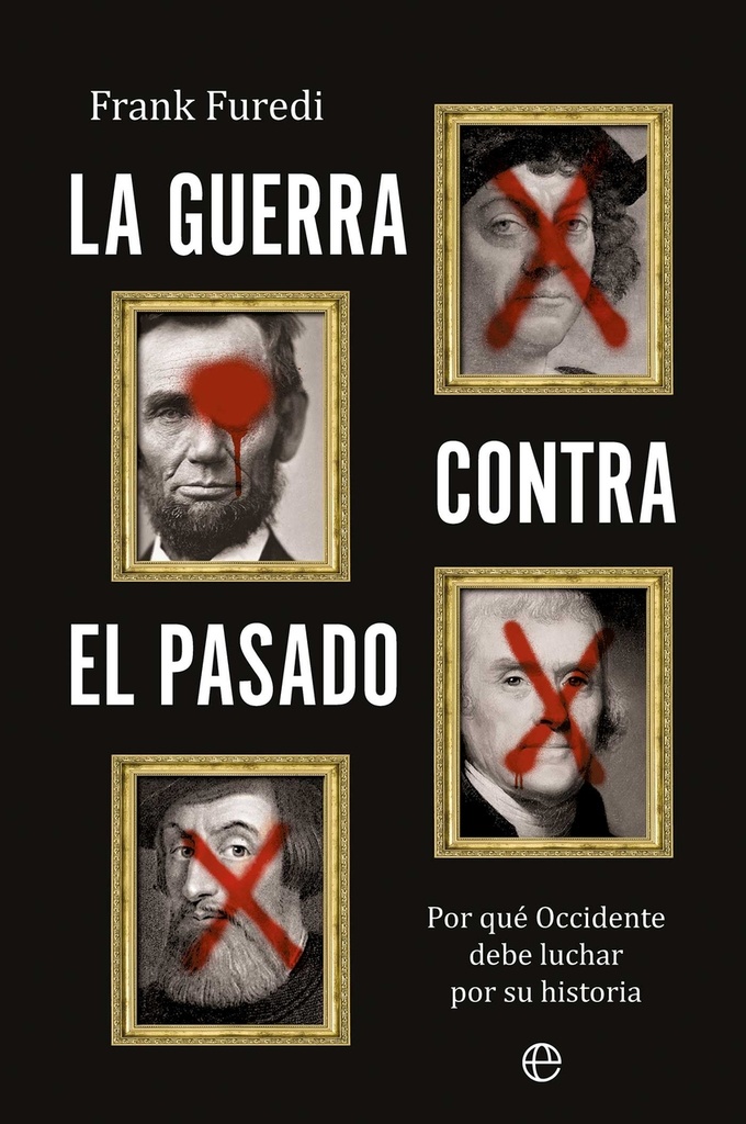 LA GUERRA CONTRA EL PASADO