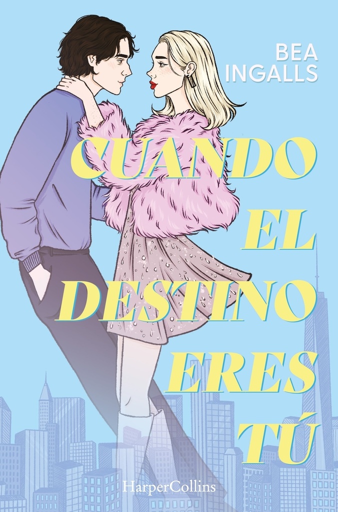 CUANDO EL DESTINO ERES TÚ