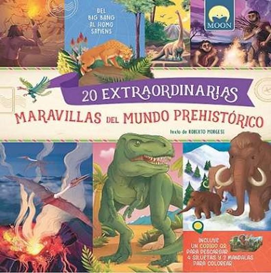 20 EXTRAORDINARIAS MARAVILLAS DEL MUNDO PREHISTÓRICO