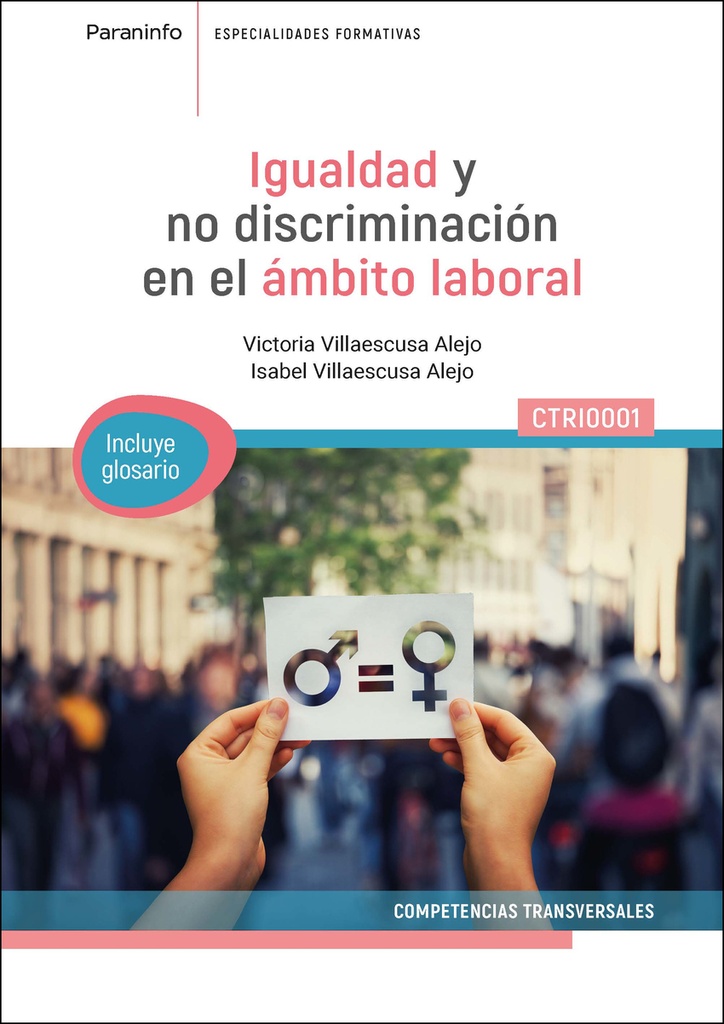 IGUALDAD Y NO DISCRIMINACION EN EL AMBITO LABORAL (CTRI0001)