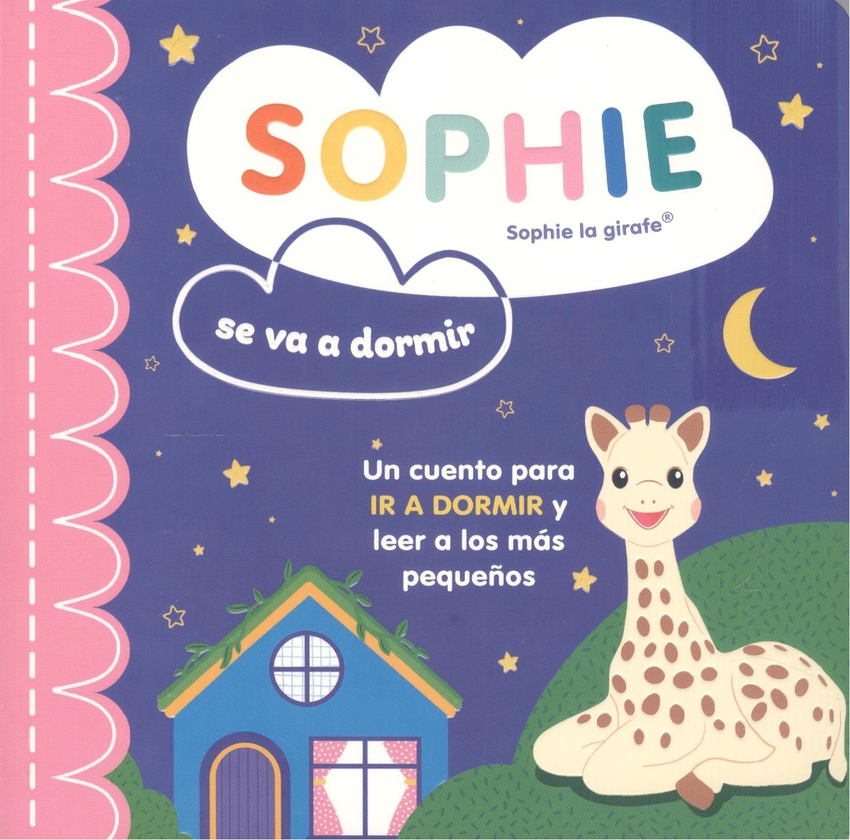 SOPHIE SE VA A DORMIR