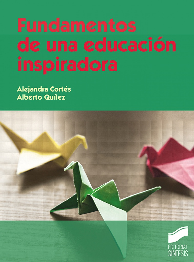 Fundamentos de una educación inspiradora