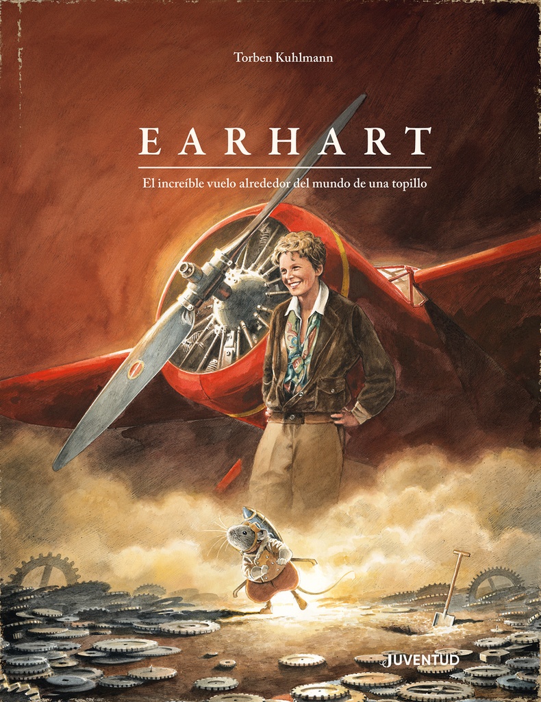 Earhart. El increíble vuelo alrededor del mundo de una topillo