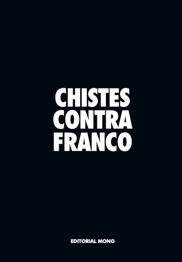 CHISTES CONTRA FRANCO