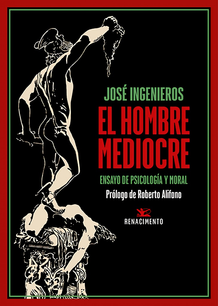 El hombre mediocre