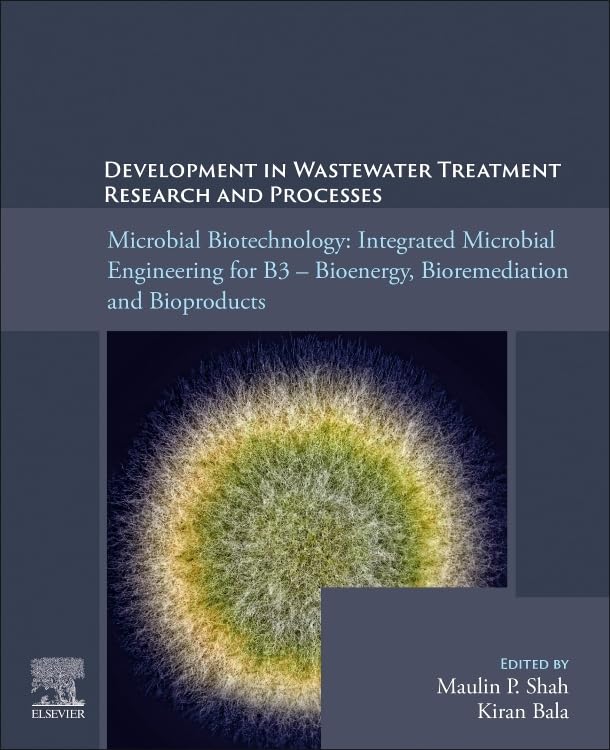 MICROBIAL BIOTECHNOLOGY:INTEGRATED MICROBIAL ENGINEERING