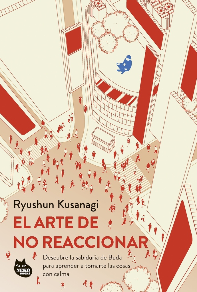 El arte de no reaccionar