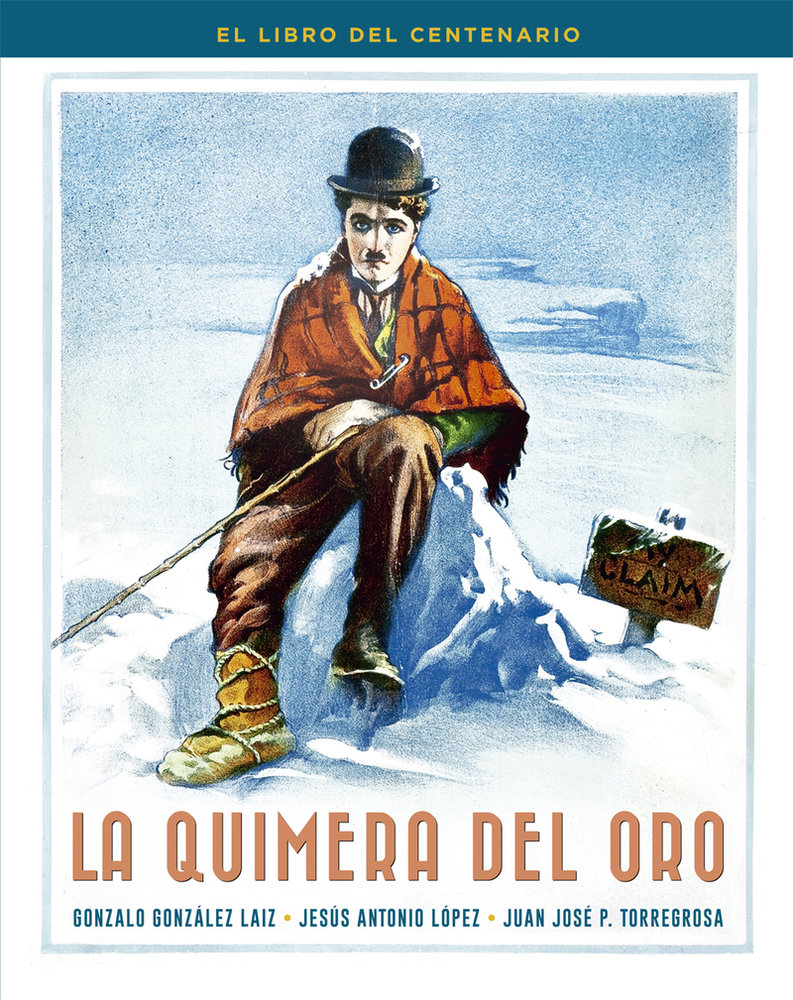 Quimera del oro:libro del centenario
