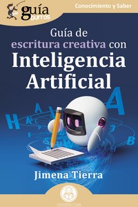 GuíaBurros: Guía de escritura creativa con Inteligencia Artificial