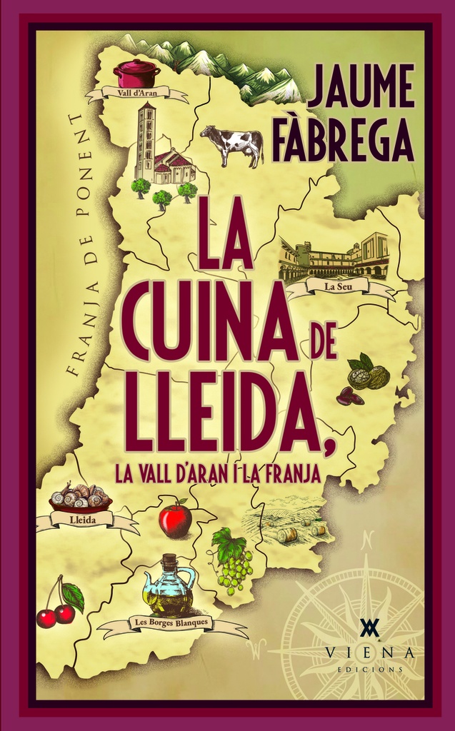 La cuina de Lleida, la Vall d'Aran i la Franja
