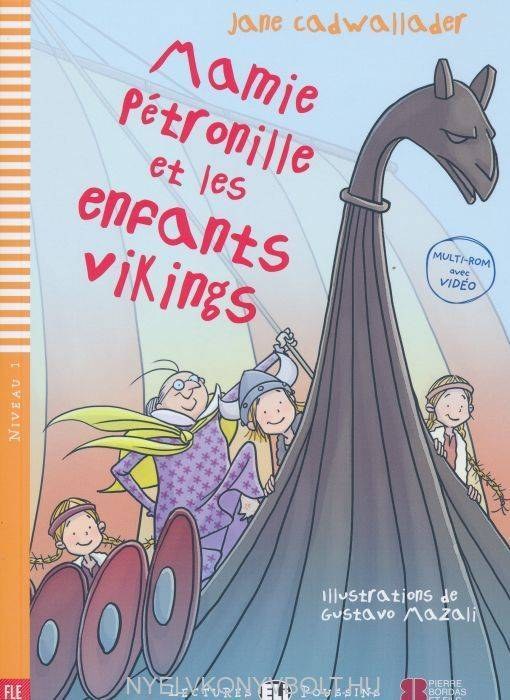 Niv.1/Mamie Pétronille et les enfants vikings