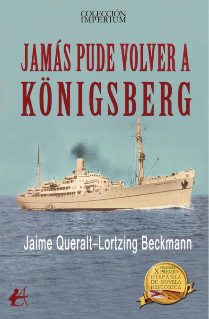 JAMÁS PUDE VOLVER A KÖNIGSBERG