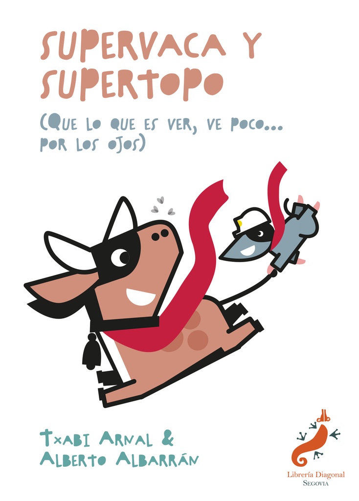 SUPERVACA Y SUPERTOPO