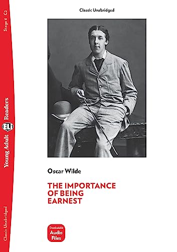 THE IMPORTANCE OF BEING EARNEST