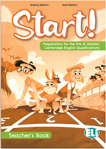 START! PREPARATION FOR CAMBRIDGE YLE STARTERS - TEACHER'S GUIDE + DIGITAL BOOK