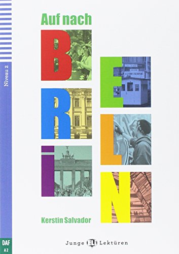 AUF NACH BERLIN