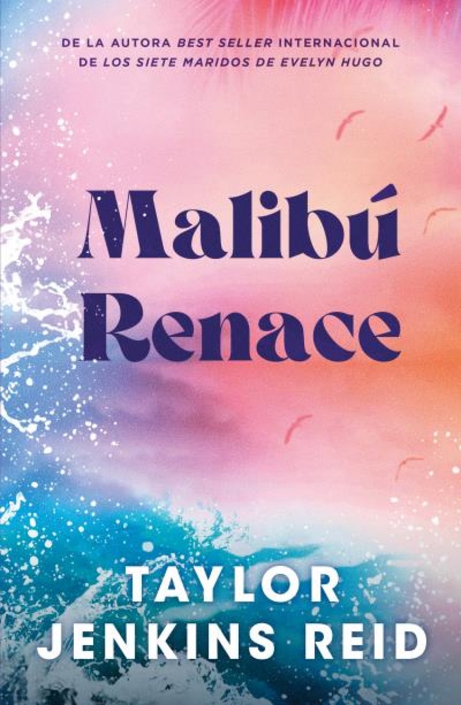 MALIBÚ RENACE