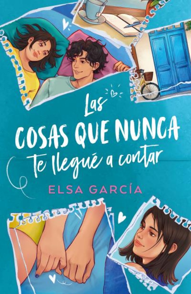 Las cosas que nunca te llegué a contar