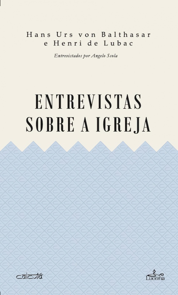 Entrevistas sobre a Igreja