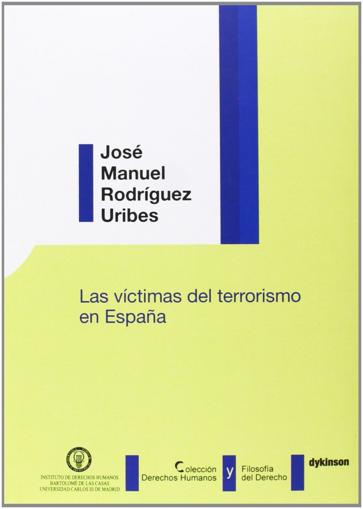 Las víctimas del terrorismo en España