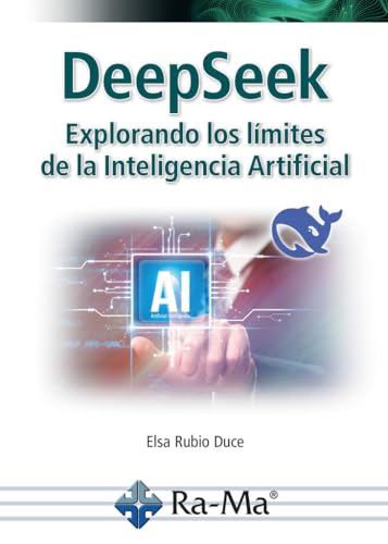 DEEPSEEK EXPLORANDO LOS LIMITES DE INTELIGENCIA ARTIFICIAL